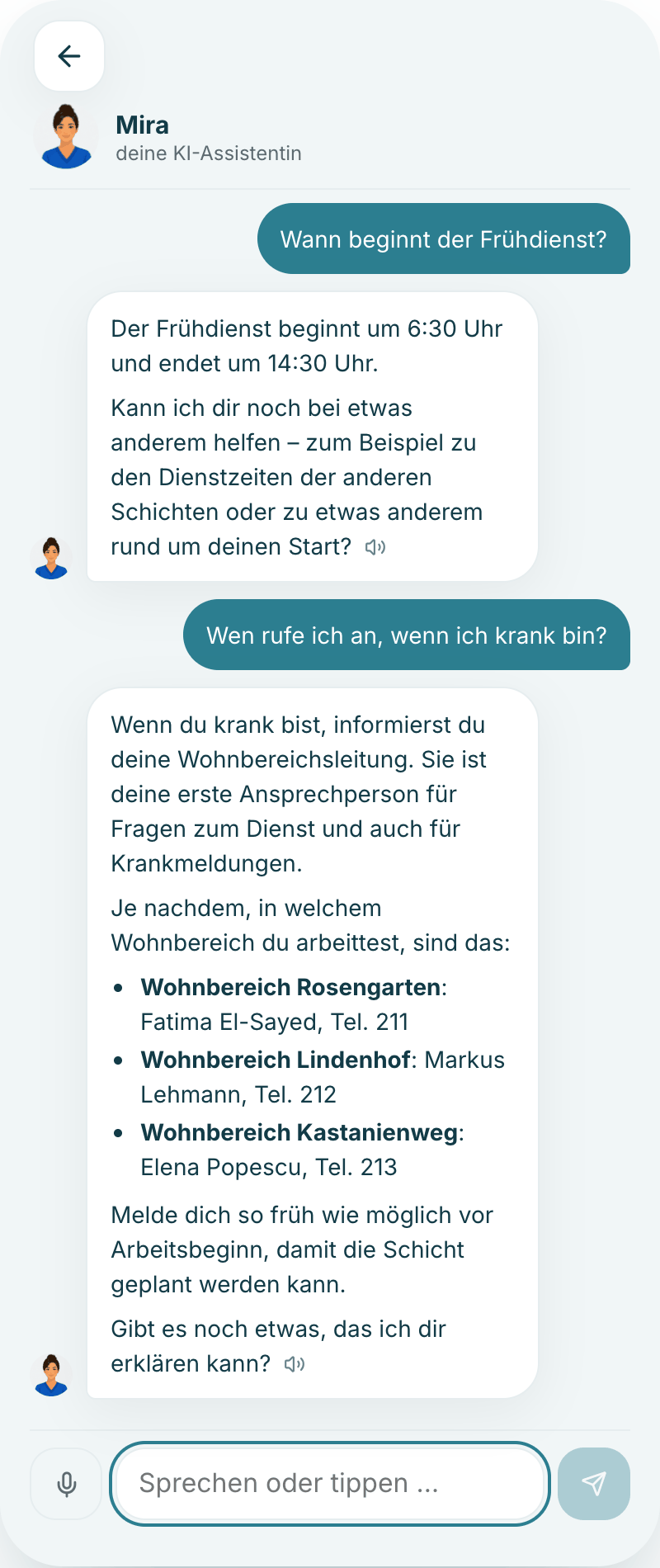 Mira, die KI-Assistentin, beantwortet Fragen zum Haus – etwa zum Frühdienst und zur Krankmeldung